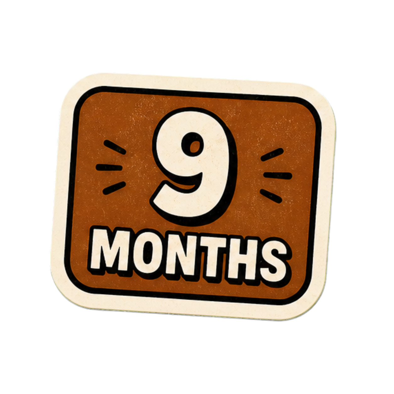 9 months milestone sticker